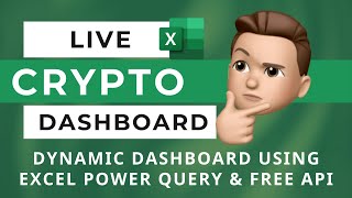 HOW TO BUILD A LIVE EXCEL CRYPTO PORTFOLIO DASHBOARD WITH DYNAMIC PRICES amp TICKERS POWER QUERY [upl. by Hebert]