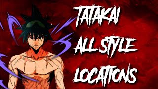 Tatakai ALL Styles Locations Requirement Info [upl. by Smallman970]