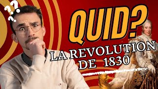 Quid LA REVOLUTION DE 1830 [upl. by Lertsek110]