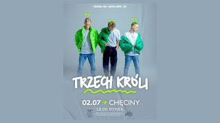 Koncert TRZECH KRÓLI 02072023 Chęciny  Fatamorgana  Afryka  Mały Wóz  Obywatel Świata Akropol [upl. by Assetal]