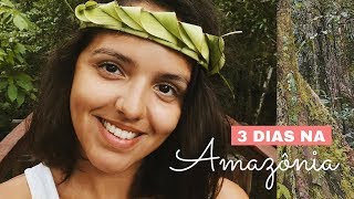 VIAGEM PARA AMAZÔNIA o que fazer pacote pra 3 dias de turismo na floresta amazônica [upl. by Minnnie40]