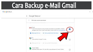 Cara Backup Email Gmail dengan Mudah [upl. by Ardnusal]