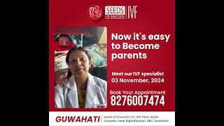 Now its easy to Become parents Meet our IVF specialist Free IVF OPD 03 November 2024 guwahati [upl. by Adnirb]