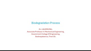 Biodegradation Process [upl. by Etheline984]