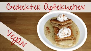 Gedeckter Apfelkuchen  Vegan backen [upl. by Olag]