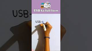 USB Full Form 🤔  USB ka full form kya hota hai usb viralshort [upl. by Kelbee]