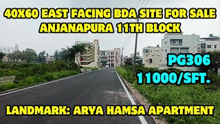 Super BDA 40x60 EAST Site for Sale  Anjanapura 11th Block 11000sft [upl. by Gawain]