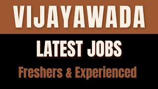 Vijayawada Jobs  Vijayawada Job Vacancy  Job Openings in Vijayawada  AP Vijayawada Jobs  AP Jobs [upl. by Sad]