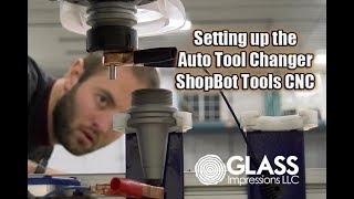 ShopBot Auto Tool Changer Setup [upl. by Rosana992]