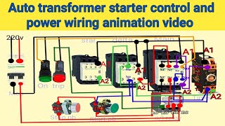 Auto Transformer Starter Control amp Power wiring  Auto Transformer Starter with 3 contactors only [upl. by Ahearn682]