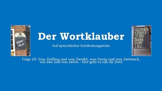 Der Wortklauber Folge 25 [upl. by Durston]