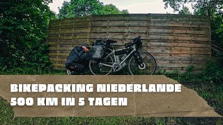 Tag 3  500 km in 5 Tagen Bikepacking durch die Niederlande als Anfänger [upl. by Atnom888]