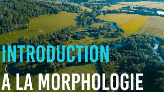 Introduction à lhydromorphologie [upl. by Kutchins]