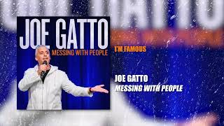 Joe Gatto  Im Famous  Messing With People [upl. by Meggie]