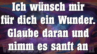 Ich wünsch mir für dich ein Wunder ✨ [upl. by Nylatsyrc11]