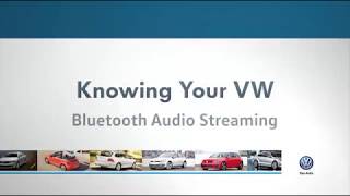 Bluetooth Audio Streaming  Knowing Your VW [upl. by Allen]