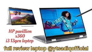 HP pavillion x360 full review hplaptop hp ytsadiqofficial [upl. by Chariot]