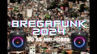 As Melhores Bregafunk 2024 Tonton  🎵🔥 [upl. by Atima]