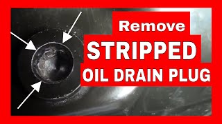 How To Remove a Stripped or Rounded Vehicle Oil Drain Plug  Allen Key or Hex [upl. by Weider933]