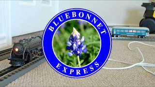 Bluebonnet Express [upl. by Andrej934]