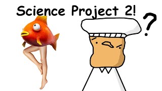 My High School Science Project 2 [upl. by Fabrin]