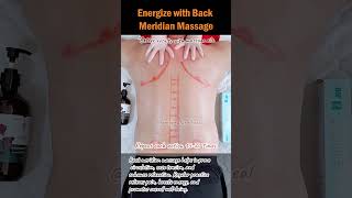 Energize with Back Meridian Massage [upl. by Suivatnad]