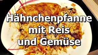 ReisHähnchenpfanne mit Pilzen Mohrrüben  Mais Rezept [upl. by Mac128]