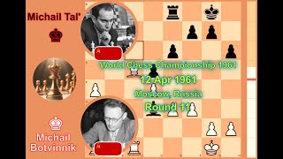 Botvinnik beats Tal  1961 World Chess Championship [upl. by Parrish]