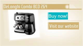 DeLonghi Combi BCO 264 [upl. by Enelyad484]