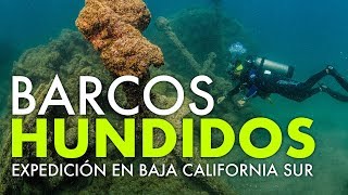 ¡Barcos Hundidos en México Conoce la isla de los naufragios en Baja California Sur [upl. by Fayola]