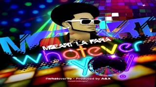 Mozart La Para  Whatever Yo  OFFICIAL SONG 2013 [upl. by Piegari]