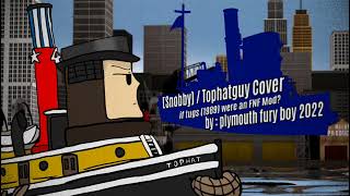 Snobby  TopHatGuy cover  if tugs was an FNF Mod [upl. by Atnuahc]