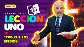 LECCION 1 Pablo y los Efesios  1 DE JULIO DE 2023  Repaso de la lección [upl. by Revned619]