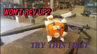 Stihl SH BG 86 Engine Wont Rev Up Try This First [upl. by Lucilla]