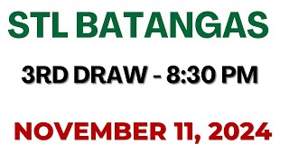 STL Batangas result today live 830 PM  November 11 2024 830 PM draw [upl. by Yadsendew]