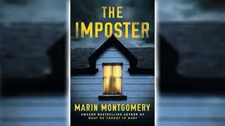 The Imposter by Marin Montgomery Part 1 🎧📖 Mystery Thriller amp Suspense Audiobook [upl. by Ahtelat]