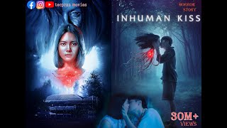 inhuman kiss 2019  Movie in Hindi  Hollywood Movie Explained in Hindi  Urdu by Tecpras movies [upl. by Ingaborg381]