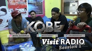 KOBE Visit RADIO SESSION PERTAMA [upl. by Aisac]