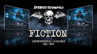 Avenged Sevenfold  Fiction InstrumentalKaraoke INGESP [upl. by Ahsyia]