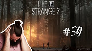 Moment Der HIER  LIFE IS STRANGE 2🐺 Let´s Play  39 [upl. by Rattray]