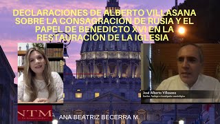 Alberto Villasana habla de la Consagración y el papel de Benedicto en la restauración de la Iglesia [upl. by Arataj]