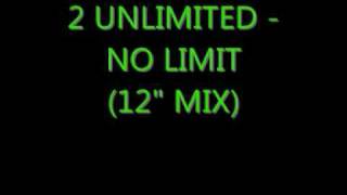 2 Unlimited  No Limit 12quot mix [upl. by Nahsrad]