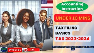 Tax Filing Basics Tax 20232024 [upl. by Amador]