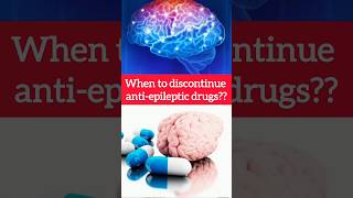 🎯 when to discontinue anti epileptic Drugsneurology medicine neet [upl. by Simdars]