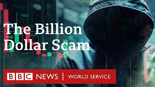 The Billion Dollar Scam  BBC World Service Documentaries [upl. by Chappie326]