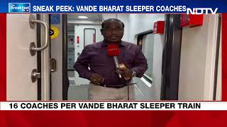 NDTV A New Era of Rail Luxury Indias Vande Bharat Sleeper Coaches [upl. by Marci]