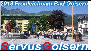 2018 Fronleichnam Bad Goisern Salzkammergut [upl. by Ellenid]