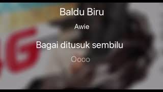 Baldu Biru Awie Karaoke [upl. by Hevak]