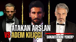 KİM DÖVER Adem Kılıççı mı Atakan Arslan mı  BİLGEHAN DEMİR CEVAPLADI [upl. by Efeek]