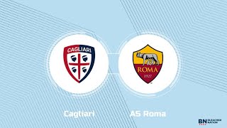 Cagliari vs AS Roma 🔴Live Match Today⚽🎬 [upl. by Ignatius]